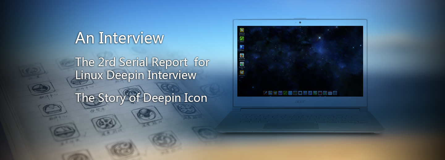 An interview: the inside story of Deepin Icon