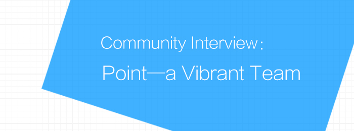 Community Interview: Point—a Vibrant Team