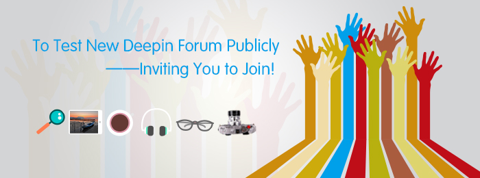 To Test New Deepin Forum Publicly—Inviting You to Join!