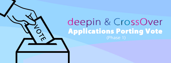 deepin & CrossOver Applications Porting Vote (Phase 1)