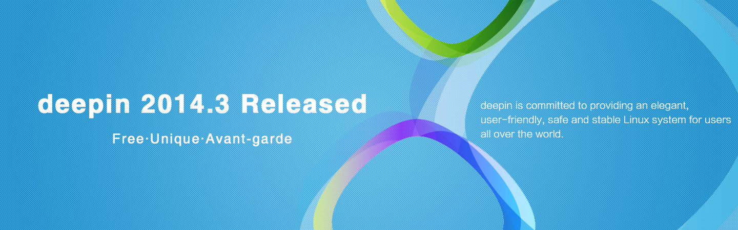 deepin 2014.3 Released—Free·Unique·Avant-garde