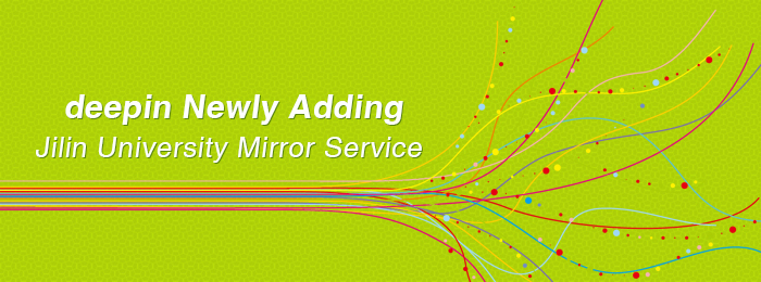 deepin Newly Adding Jilin University Mirror Service