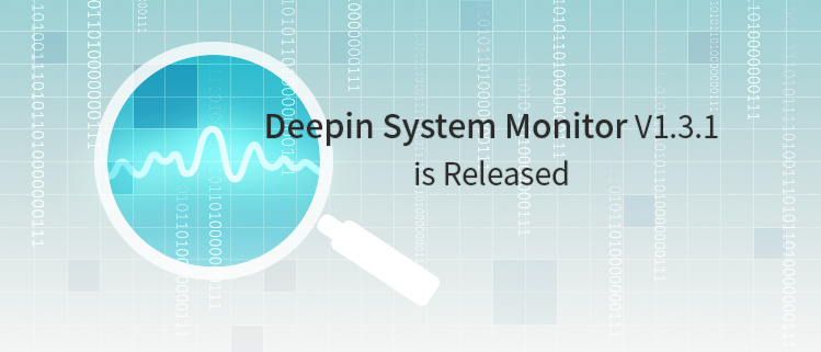 Deepin System Monitor V1.3.1 is Released