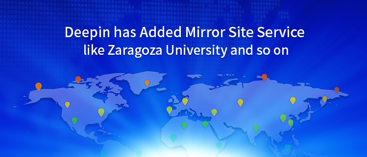 Deepin has Added Mirror Site Service like Zaragoza University and so on