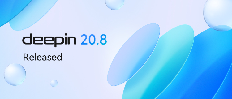 Deepin 20.8 is officially released!