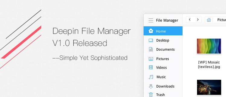 Deepin File Manager V1.0 Released ——Simple Yet Sophisticated