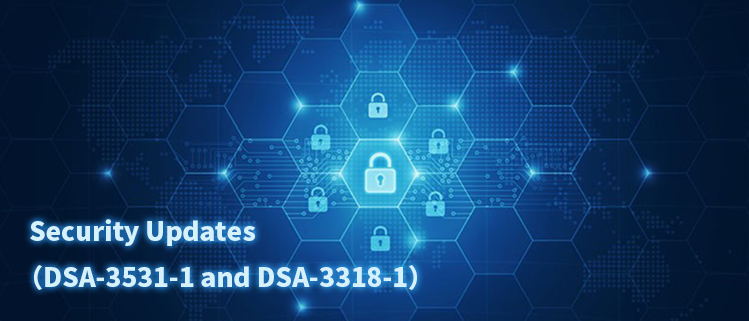 Security Updates (DSA-3531-1 and DSA-3318-1)